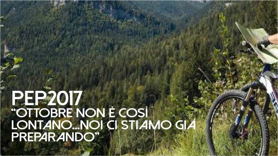 PEP2017, Ottobre non è così lontano...noi ci stiamo già preparando!